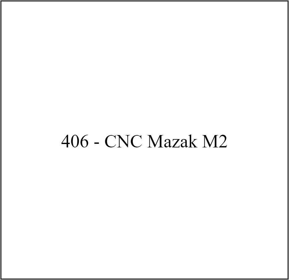 406 - CNC Mazak M2