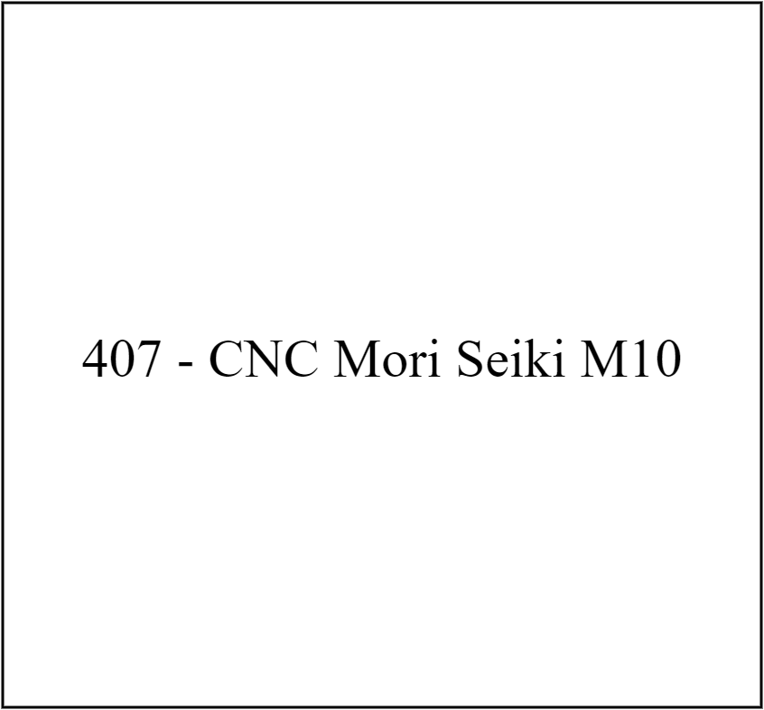 407 - CNC Mori Seiki M10