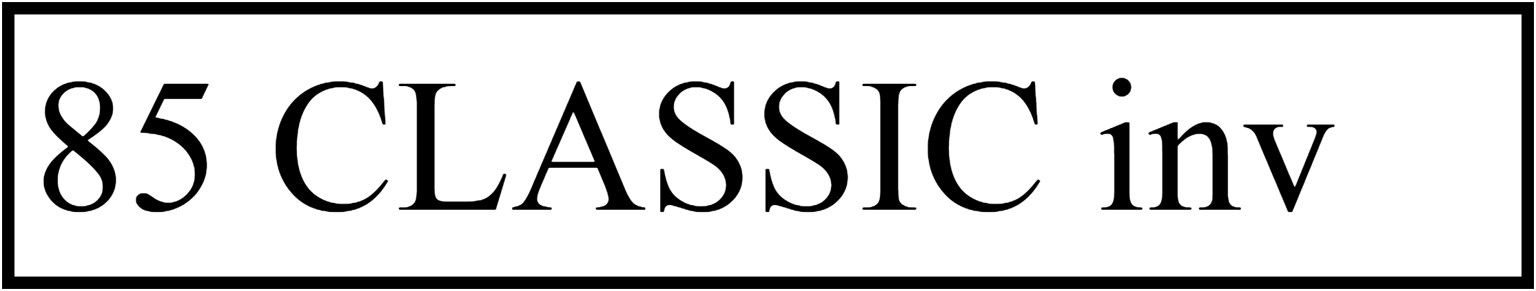 85 CLASSIC