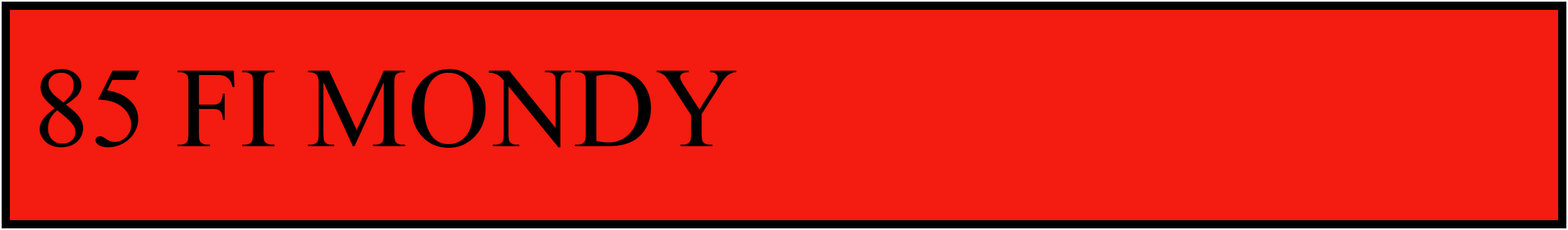 85 FI MONDY