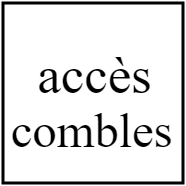 acces combles
