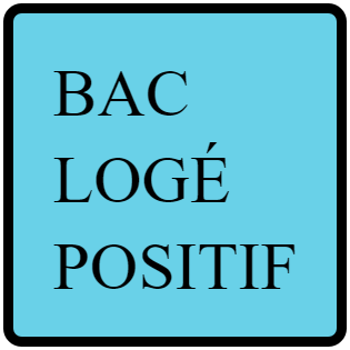 BAC LOGÉ POSITIF