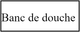 banc de douche