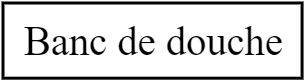 Banc de douche