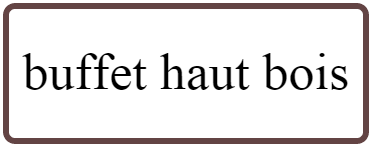 buffet bois st ange