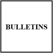 BULLETINS