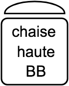 Chaise haute BB
