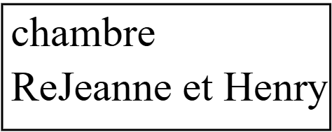 Chambre Réjeanne et Henry