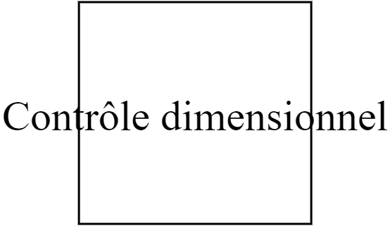 Contrôle dimensionnel