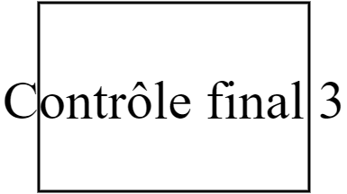 Contrôle final 3