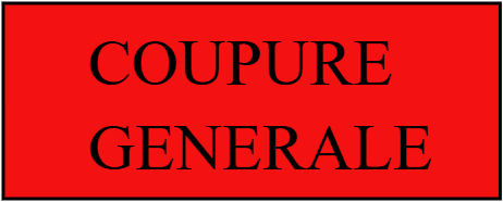 COUPURE GENERALE