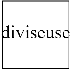 diviseuse