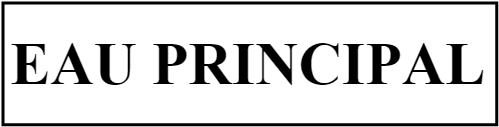 EAUPRINCIPAL