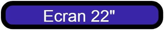 Ecran 22