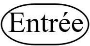 Entrée