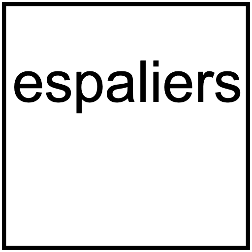 espaliers