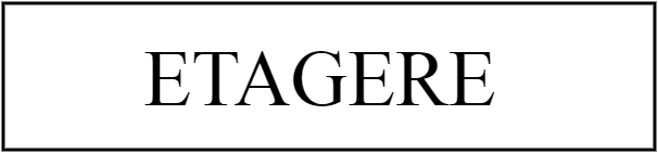 ETAGERE