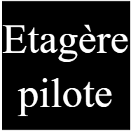 Etagère pilote