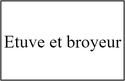 Etuve et broyeur