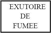 EXUTOIRE