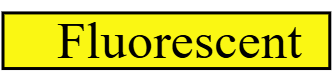 Fluorescent