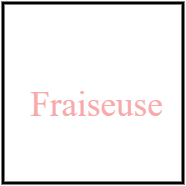 Fraiseuse