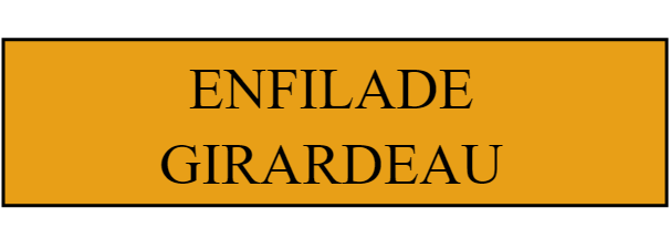 GIRARDEAU ENFILADE