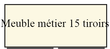 Meuble de métier 15 tiroirs
