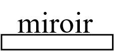 miroir