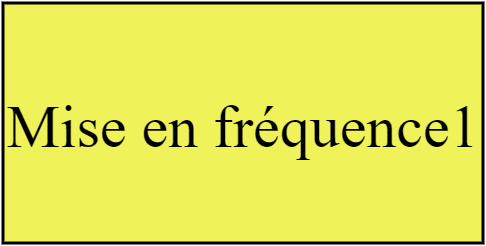Mise en fréquence1