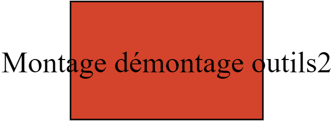 Montage démontage outils2