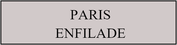 PARIS ENFILADE