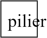 pilier
