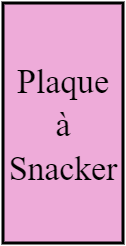 Plaque à Snacker L 40 P 80