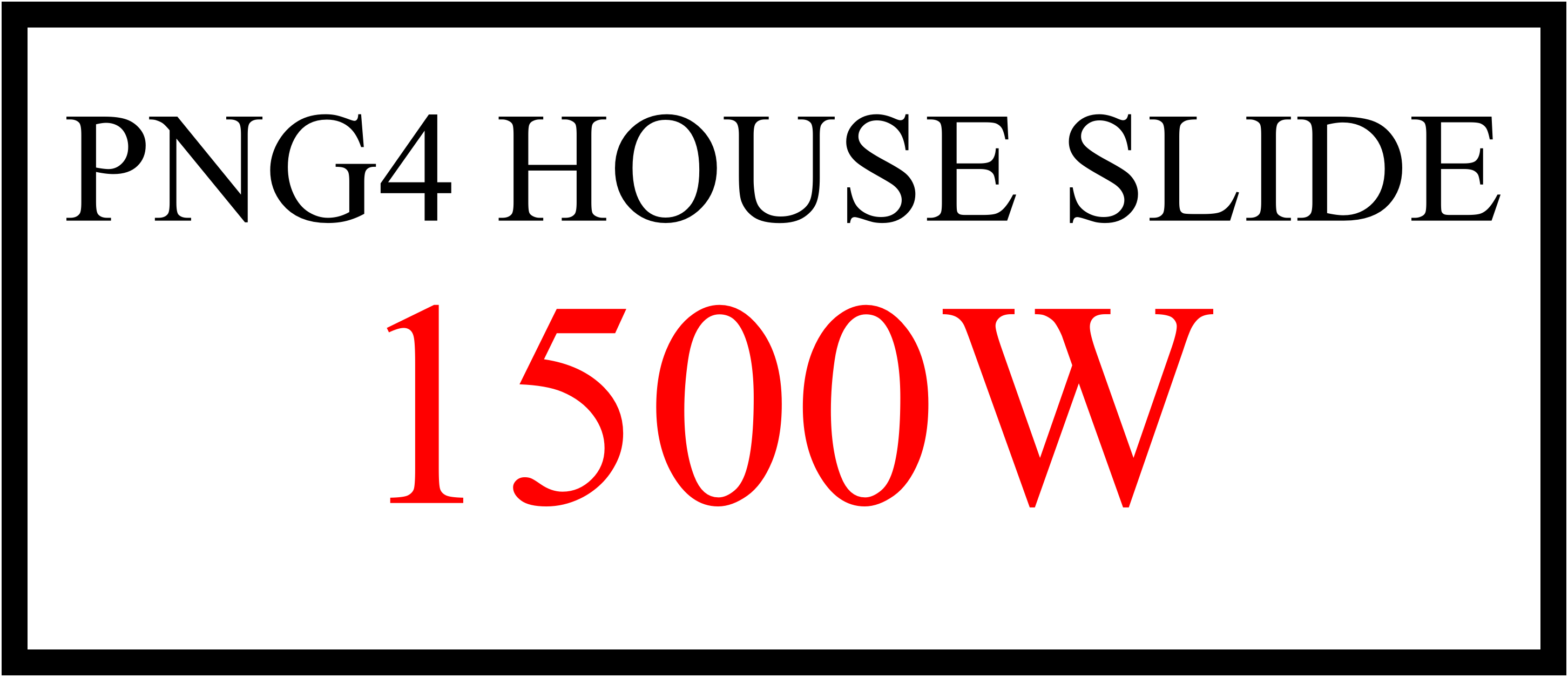 PNG4 HOUSE SLIDE