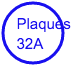 Prise plaques 32