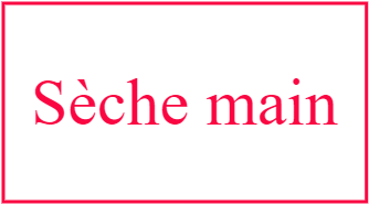 Sèche main