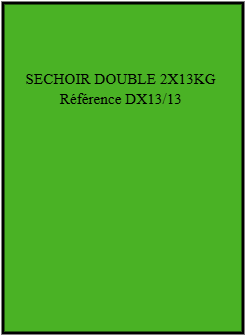 SECHOIR DX13/13