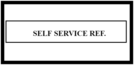 SELF SERVICE REF.