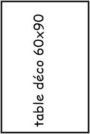Table déco 60x90cm