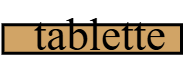 tablette