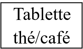 Tablette  thé/café