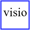 Visio