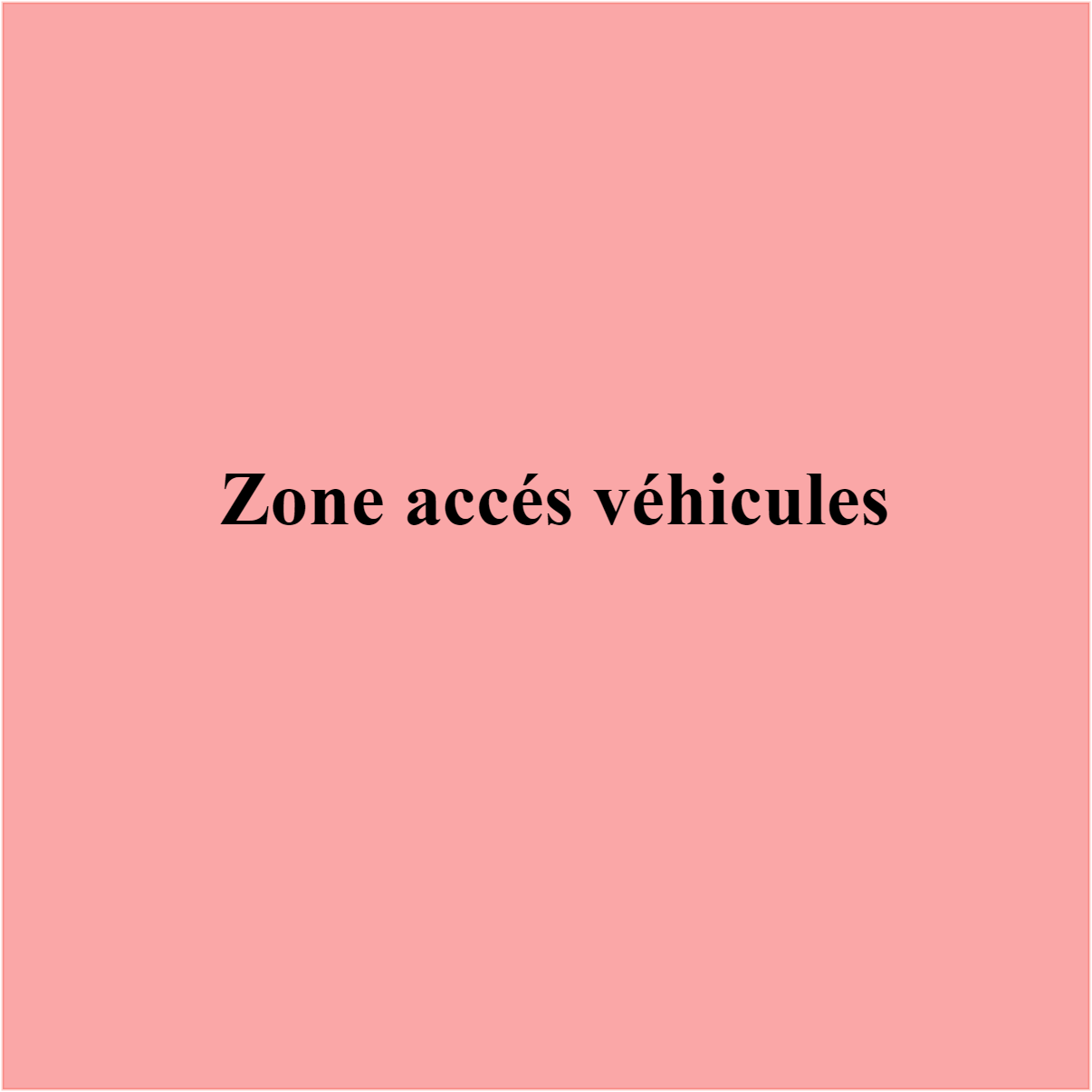 zone accés véhicules